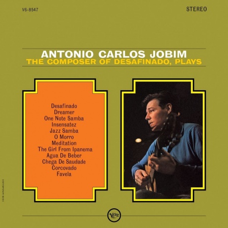 

Antonio Carlos Jobim - The Composer Of Desafinado Plays (Analogue) (0602478179884) виниловая пластинка