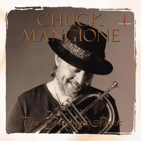 Chuck Mangione - The Feeling's Back (Audiophile One-Step Pressin...
