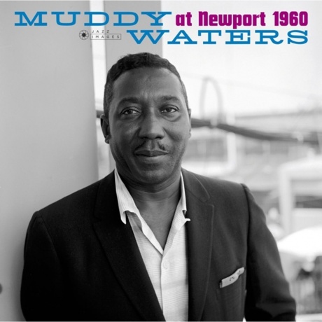 Muddy Waters - At Newport 1960 (8436569191361) - фото 1
