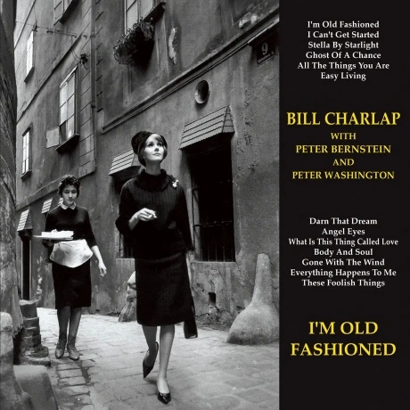 Bill Charlap - I'm Old Fashioned (Audiophile, Hyper Magnum Sound...