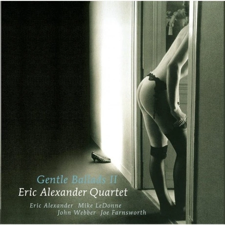 Eric Alexander - Gentle Ballads II (Audiophile, Hyper Magnum Sou...