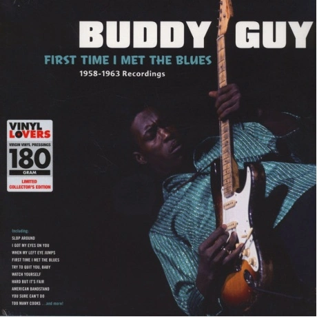 Buddy Guy - First Time I Met The Blues (8436544170435)