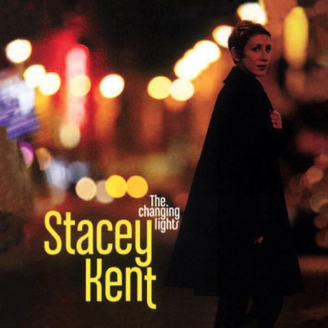 Stacey Kent - Changing Lights (Audiophile) (5060149621998) - фото 1