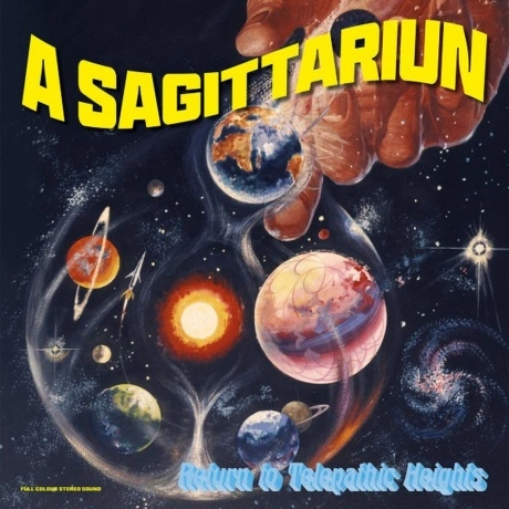 A Sagittariun - Return To Telepathic Heights (4251648411543)