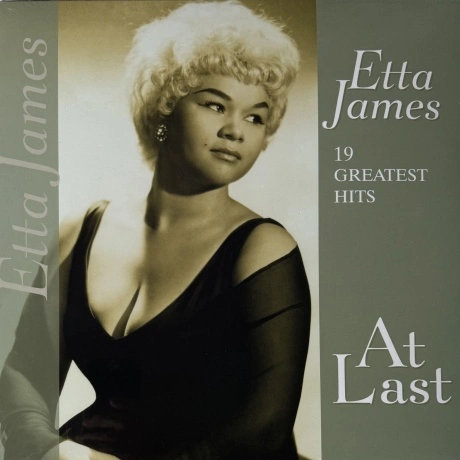 Etta James - At Last: 19 Greatest Hits (8719039007189) виниловая...