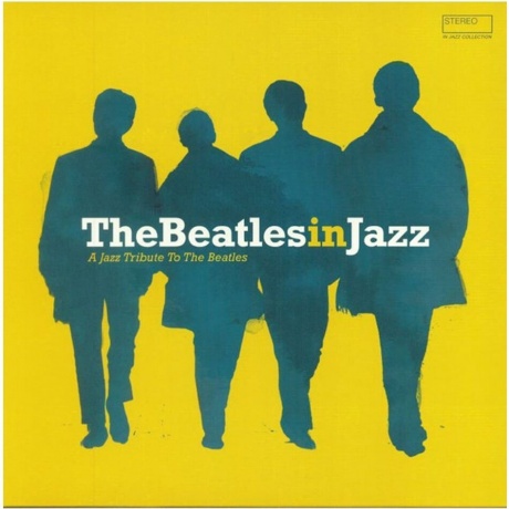 Various Artists - The Beatles In Jazz (3596973992765 ) - фото 1