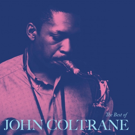 John Coltrane - The Best Of (0888072735071) - фото 1