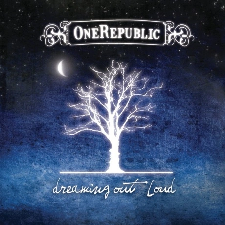 OneRepublic - Dreaming Out Loud (0602488307710)