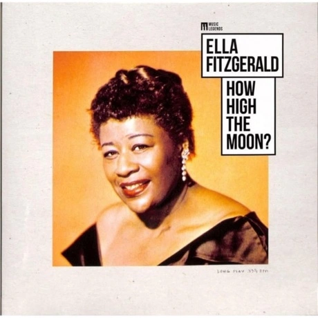 Ella Fitzgerald - How High The Moon? (Music Legends) (3596974241...