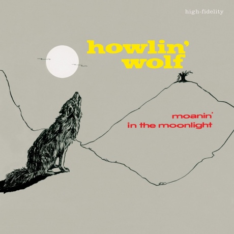 Howlin Wolf - Moanin' In The Moonlight (8436544170411)