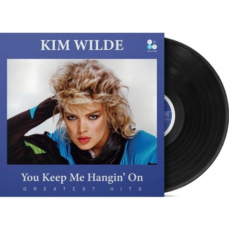 Kim Wilde - You Keep Me Hangin’ On – Greatest Hits (440951430302...