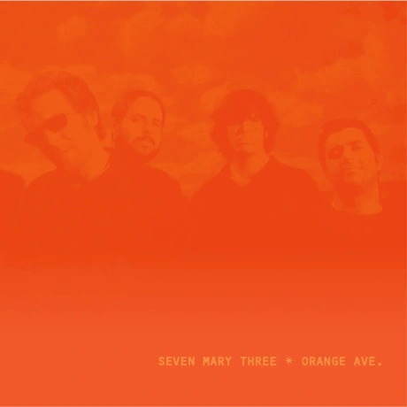 Seven Mary Three - Orange Ave. (coloured) (8719262042124)