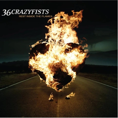 36 Crazyfists - Rest Inside The Flames (8719262043749)