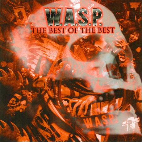 W.A.S.P. - The Best Of The Best (0636551803618)