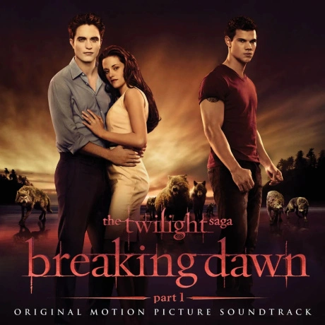 OST - The Twilight Saga: Breaking Dawn, Part 1 (Various Artists)...