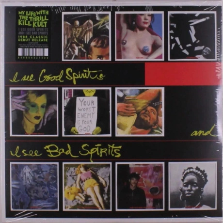 My Life With The Thrill Kill Kult - I See Good Spirits & I See B...