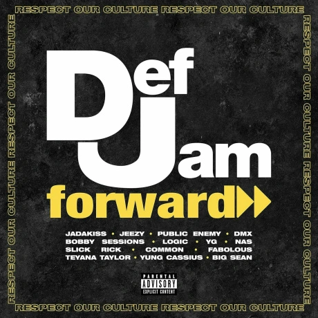 Various Artists - Def Jam Forward: Respect Our Culture (06024353...