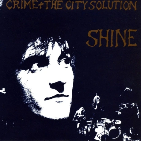 Crime & The City Solution - Shine (coloured) (5400863085759) вин...