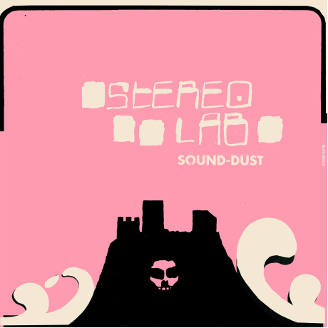 Stereolab - Sound-Dust (5056818800412) виниловая пластинка - фото 1