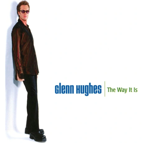 Glenn Hughes - The Way It Is (9010974002772) виниловая пластинка