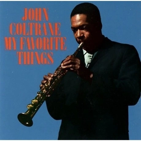 John Coltrane - My Favorite Things (0081227535018) виниловая пла...
