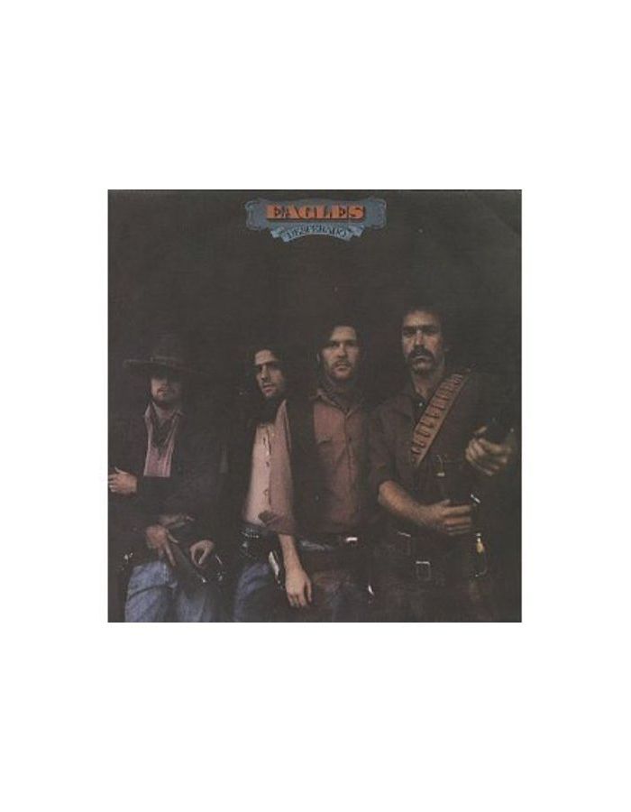 Виниловая пластинка Eagles, Desperado (Remastered) (0081227961664) рок wm desperado 180 gram remastered