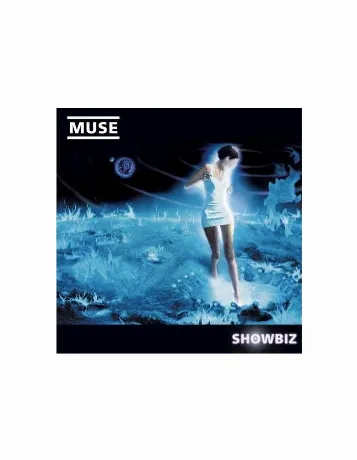 Виниловая пластинка Muse, Showbiz (0825646912223)