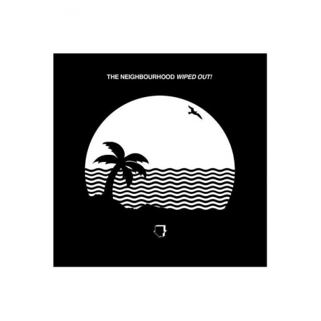 

Neighbourhood, The, Wiped Out! (0888751519015) виниловая пластинка