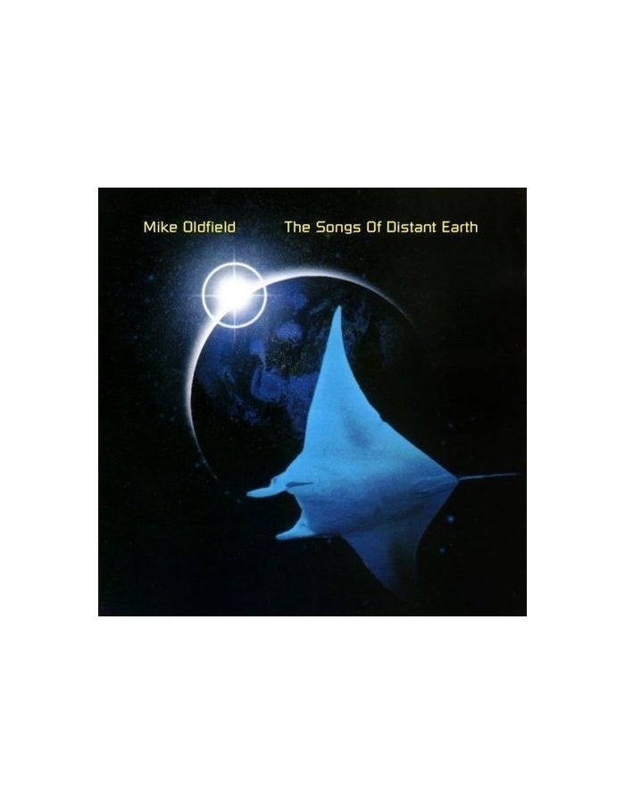 Виниловая пластинка Oldfield, Mike, The Songs Of Distant Earth (0825646233212) mike oldfield the songs of distant earth