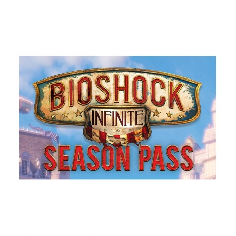 Игра для ПК BioShock Infinite - Season Pass [2K_1534] (электронн...