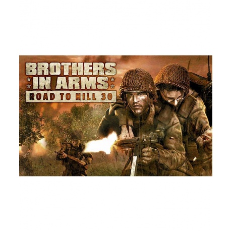 Игра для ПК Brothers in Arms: Road to hill 30 [UB_136] (электрон...