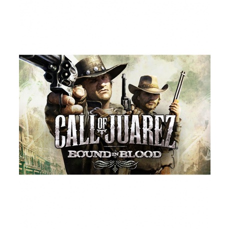 Игра для ПК Call of Juarez: Bound in Blood [UB_3541] (электронны...