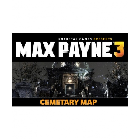 Игра для ПК Max Payne 3 - Cemetery Multiplayer Pack DLC [2K_1915...