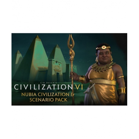 Игра для ПК Sid Meiers Civilization VI: Nubia Civilization & Sce...