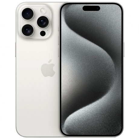 Смартфон Apple iPhone 15 Pro Max 256Gb White Titanium - фото 1